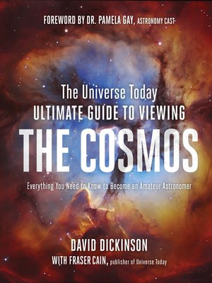 cover image of The Universe Today Ultimate Guide to Viewing the Cosmos